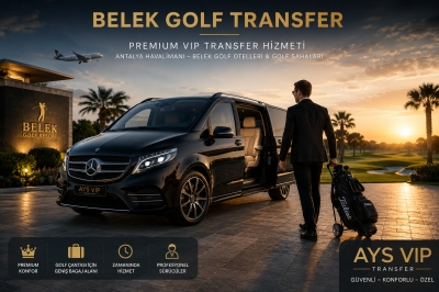 VIP Transfer Service for Golf Tourists Visiting Belek